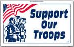 Support our Troops patriotic yard sign
